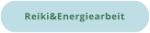 Reiki&Energiearbeit